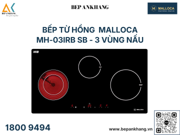 Bếp điện từ 3 vùng nấu kết hợp Malloca MH-03IRB SB - Việt Nam 